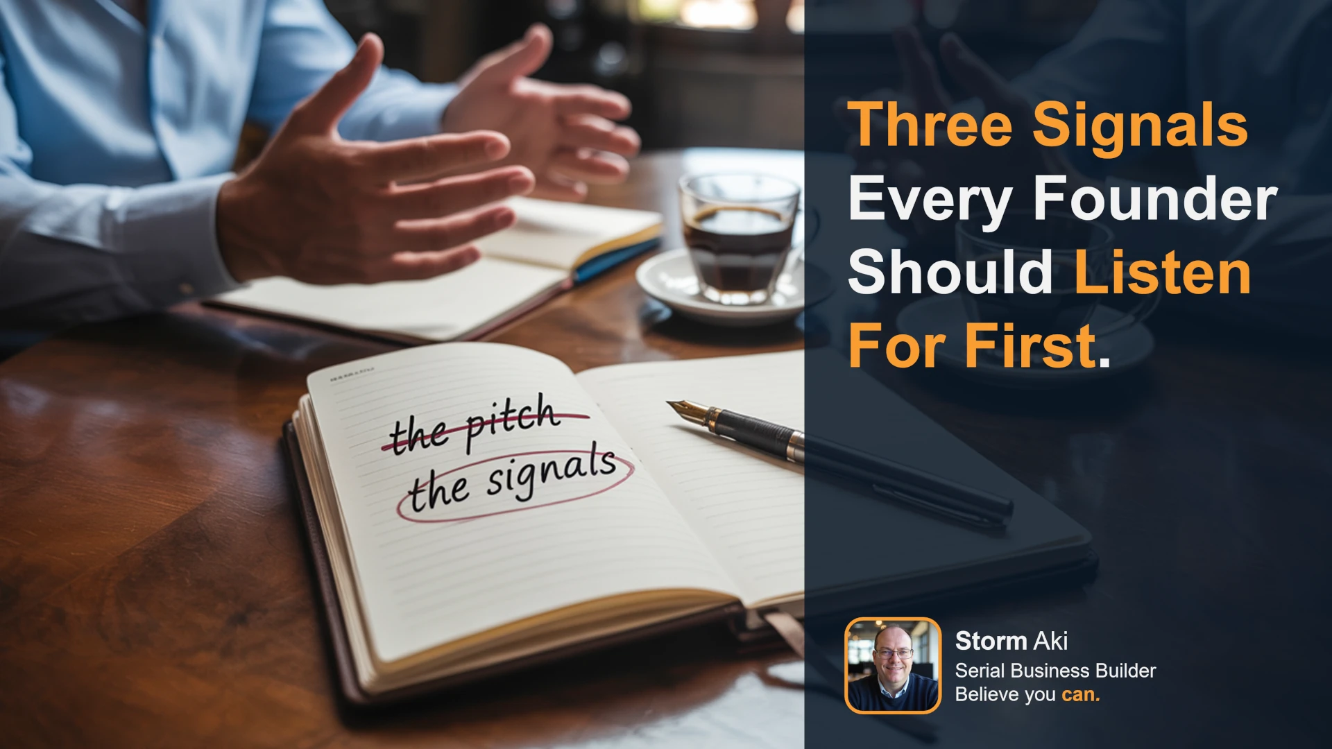 Two founders at a coffee table, with a notebook, striking out the phrase "the pitch" and circled the phrase "the signals"